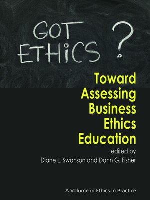 cover image of Toward Assessing Business Ethics Education